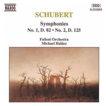Zahraniční hudba CD Franz Schubert: Symphonies Nos. 1 And 2 1997