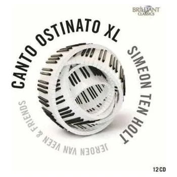 Zahraniční hudba 12CD/Box Set Simeon ten Holt: Canto Ostinato XL 2014