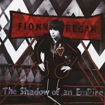 Zahraniční hudba CD Fionn Regan: The Shadow Of An Empire 2013