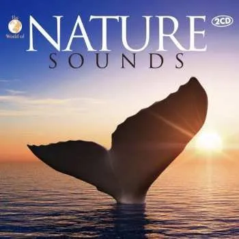 Zahraniční hudba 2CD Various: Nature Sounds 2018
