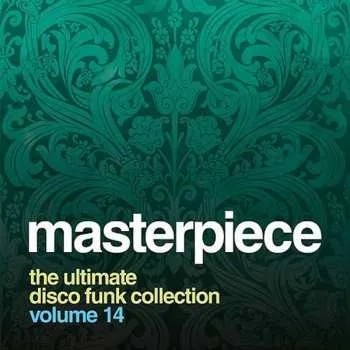 Zahraniční hudba CD Various: Masterpiece Volume 14: The Ultimate Disco Funk Collection 2020