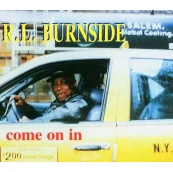 Zahraniční hudba CD R.L. Burnside: Come On In DIGI 2005 Digipack
