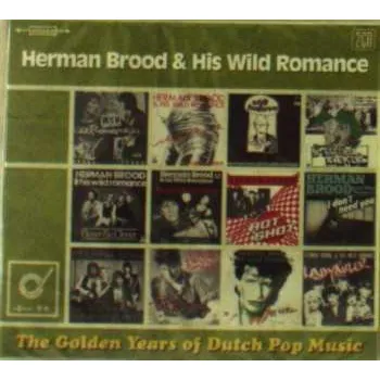 Zahraniční hudba 2CD Herman Brood & His Wild Romance: The Golden Years Of Dutch Pop Music 2017
