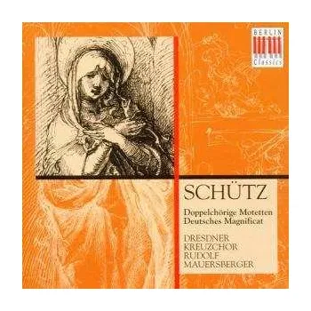 Zahraniční hudba CD Staatskapelle Dresden: Doppelchörige Motetten - Deutsches Magnificat. 2015