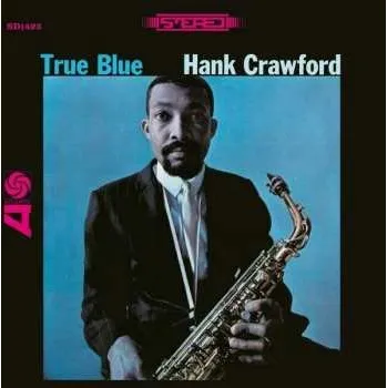 Zahraniční hudba CD Hank Crawford: True Blue 2014