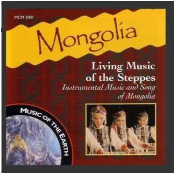 Zahraniční hudba CD Various: Mongolia: Living Music Of The 2008