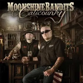 Zahraniční hudba CD Moonshine Bandits: Calicountry 2014