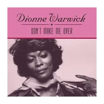 Zahraniční hudba LP Dionne Warwick: Don't Make Me Over NUM | LTD | CLR 2019 Numbered Clear Coloured Vinyl Limited Edition