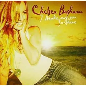 Zahraniční hudba CD Chelsea Basham: I Make My Own Sunshine 2012