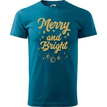 DOBRÝ TRIKO Pánské tričko s potiskem Merry and bright Velikost: M, Barva: Petrolejová