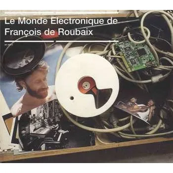 Zahraniční hudba CD François De Roubaix: Le Monde Électronique De François De Roubaix DIGI 2004 Digipack