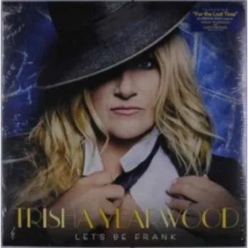 Zahraniční hudba LP Trisha Yearwood: Let's Be Frank 2021