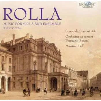 Zahraniční hudba CD Alessandro Rolla: Music For Viola And Orchestra · 2 Sinfonias 2015