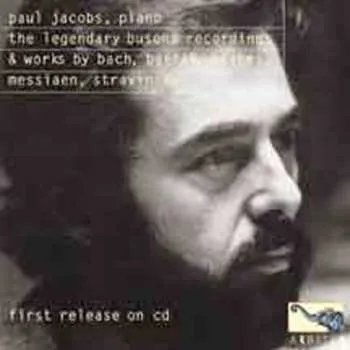 Zahraniční hudba 2CD Paul Jacobs: The Legendary Busoni Recordings 2001