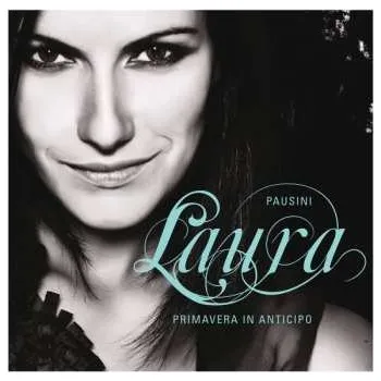 Zahraniční hudba CD Laura Pausini: Primavera In Anticipo 2008 Italian