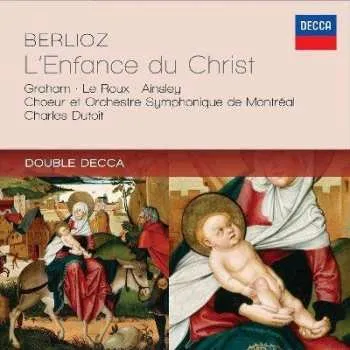 Zahraniční hudba 2CD Hector Berlioz: L'Enfance du Christ 2012