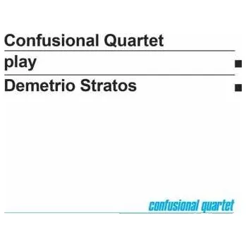 Zahraniční hudba LP Confusional Quartet: Confusional Quartet Play Demetrio Stratos 2014