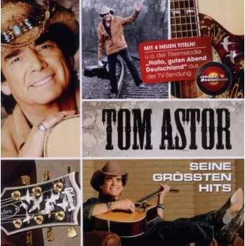 Zahraniční hudba CD Tom Astor: Seine Grössten Hits 2011