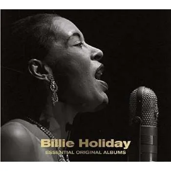 Zahraniční hudba 3CD Billie Holiday: Essential Original Albums DLX | DIGI 2018 Digipack Deluxe Edition