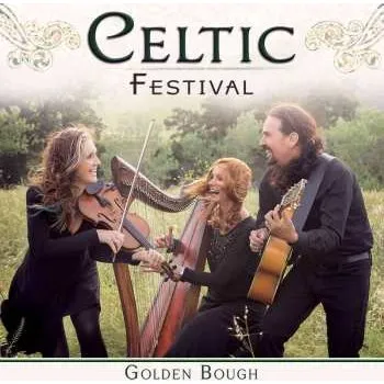 Zahraniční hudba CD Golden Bough: Celtic Festival 2017