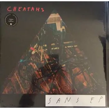 Zahraniční hudba LP Cheatahs: Sans E.P. 2012