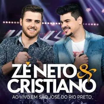 Zahraniční hudba CD Zé Neto & Cristiano: Ao Vivo Em São José Do Rio Preto 2016 Deluxe Edition