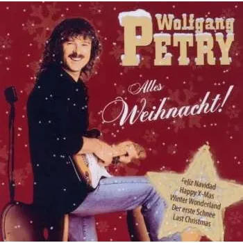 Zahraniční hudba CD Wolfgang Petry: Alles Weihnacht! 2011