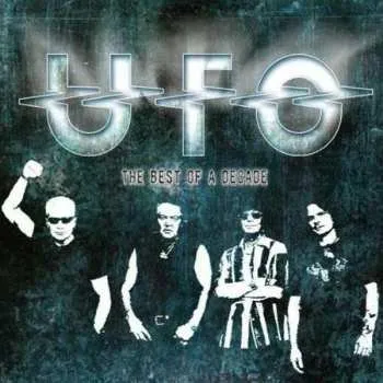 Zahraniční hudba CD UFO: The Best Of A Decade 2010