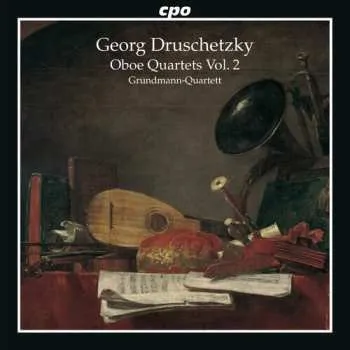 Zahraniční hudba CD Jiří Družecký: Oboe Quartets Vol. 2 2025