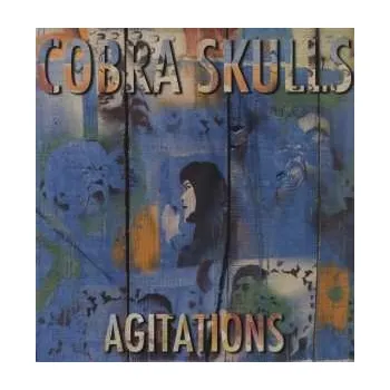 Zahraniční hudba LP Cobra Skulls: Agitations 2011
