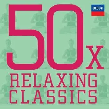 Zahraniční hudba CD Various: 50 X Relaxing Classics 2014