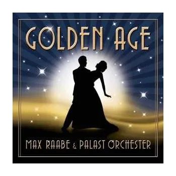 Zahraniční hudba CD Palast Orchester Mit Seinem Sänger Max Raabe: Golden Age 2014