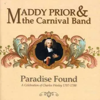 Zahraniční hudba CD Maddy Prior & The Carnival Band: Paradise Found 2013