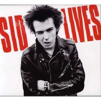 Zahraniční hudba 2CD Sid Vicious: Sid Lives 2025