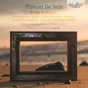 Zahraniční hudba CD Flavio Scogna: A Life In Music (In Memoriam · Kojiki · Violin Concerto · Filmusic · Una Breve Vacanza · Il Giardino Del Finzi Contini) 2014