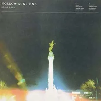 Zahraniční hudba LP Hollow Sunshine: Bring Gold CLR 2015 "starlight" Milky Clear Vinyl