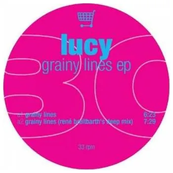Zahraniční hudba LP Lucy: Grainy Lines EP 2009