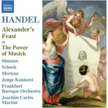Zahraniční hudba CD Georg Friedrich Händel: Alexander's Feast Or The Power Of Musick (Ode Wrote In Honour Of St. Cecilia, In Two Parts, HWV 75) 2010