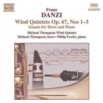 Zahraniční hudba CD Franz Danzi: Wind Quintets, Op. 67, Nos. 1-3 1999
