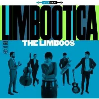 Zahraniční hudba LP The Limboos: Limbootica! 2017
