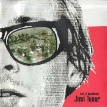 Zahraniční hudba CD Jimi Tenor: Out Of Nowhere 2001