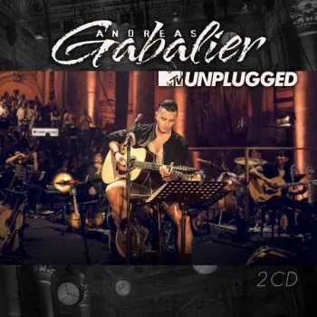 Zahraniční hudba 2CD Andreas Gabalier: MTV Unplugged 2016