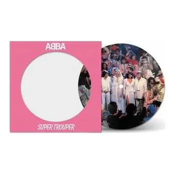 SP ABBA: Super Trouper LTD | PIC 2022 Picture Disc Limited Edition Vinyl