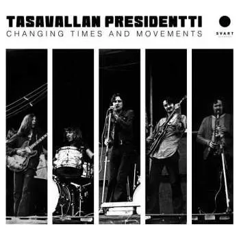 Zahraniční hudba 2LP Tasavallan Presidentti: Changing Times And Movements 2021