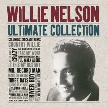 Zahraniční hudba 2CD Willie Nelson: Ultimate Collection 2008