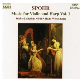 Zahraniční hudba CD Louis Spohr: Music For Violin And Harp Vol. 1 2001