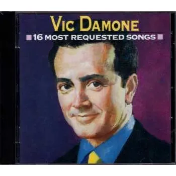 Zahraniční hudba CD Vic Damone: 16 Most Requested Songs 2014