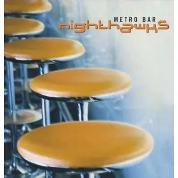 Zahraniční hudba 2LP Nighthawks: Metro Bar 2013
