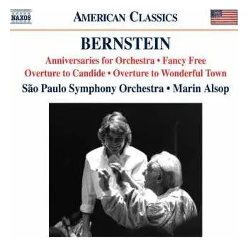 Zahraniční hudba CD Leonard Bernstein: Anniversaries / Fancy Free Suite / Candide Overture / Wonderful Town Overture 2018