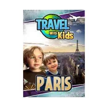 Zahraniční hudba DVD Documentary: Travel With Kids: Paris 2018
